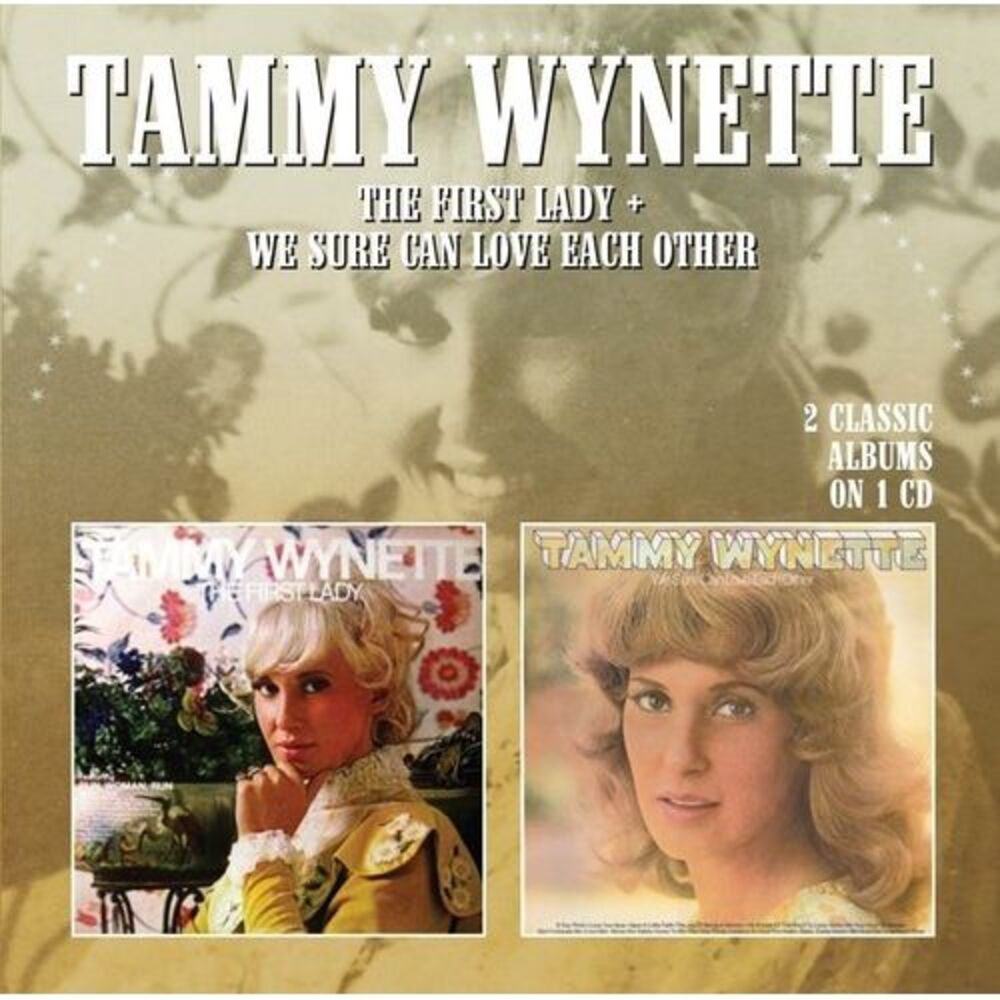 Tammy Wynette - First Lady / We Sure Can Love Each Other  CD